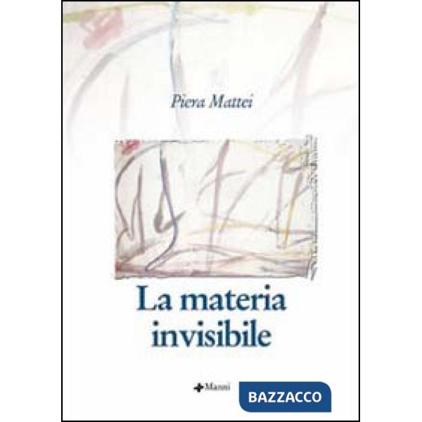 Materia invisibile (La)