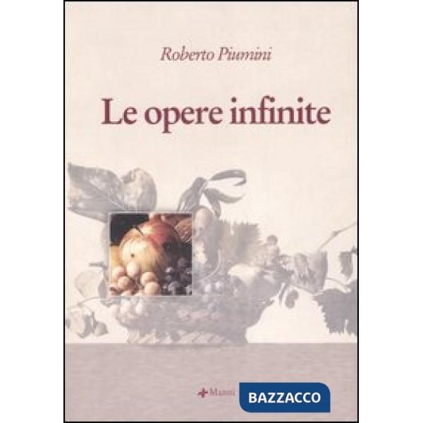 Opere infinite (Le)