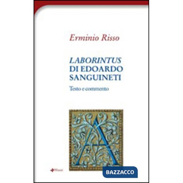 «Laborintus» di Edoardo Sanguineti. Testo e commento