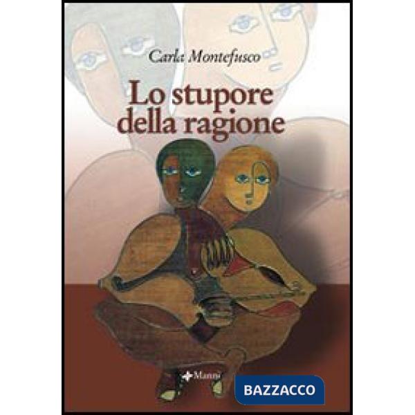 Stupore della ragione (Lo)