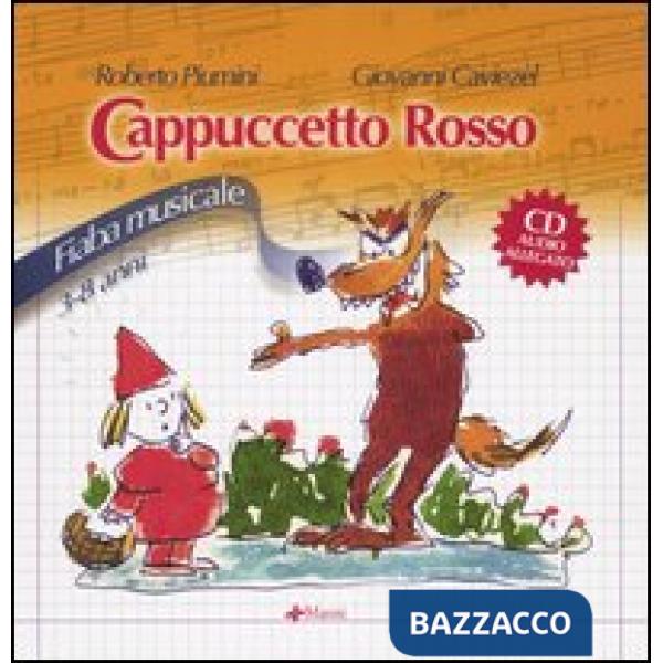 Cenerentola-Cappuccetto rosso. Fiabe musicali. Ediz. illustrata. Con CD Audio
