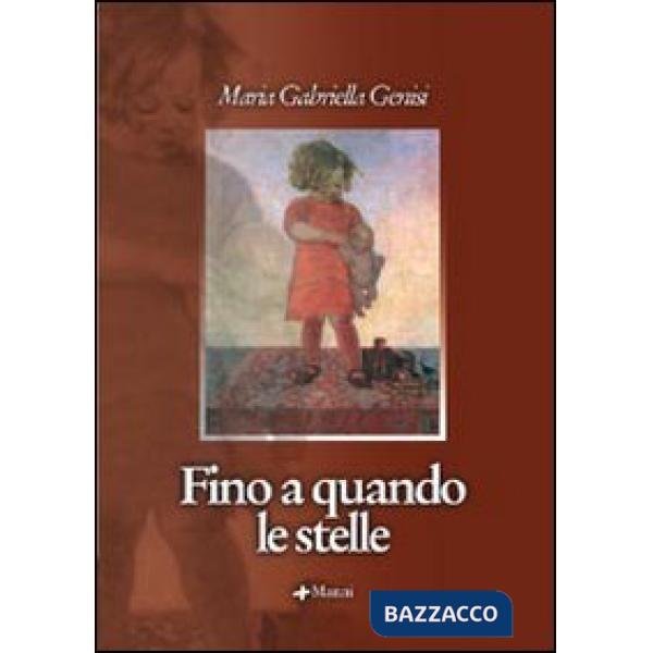 Fino a quando le stelle