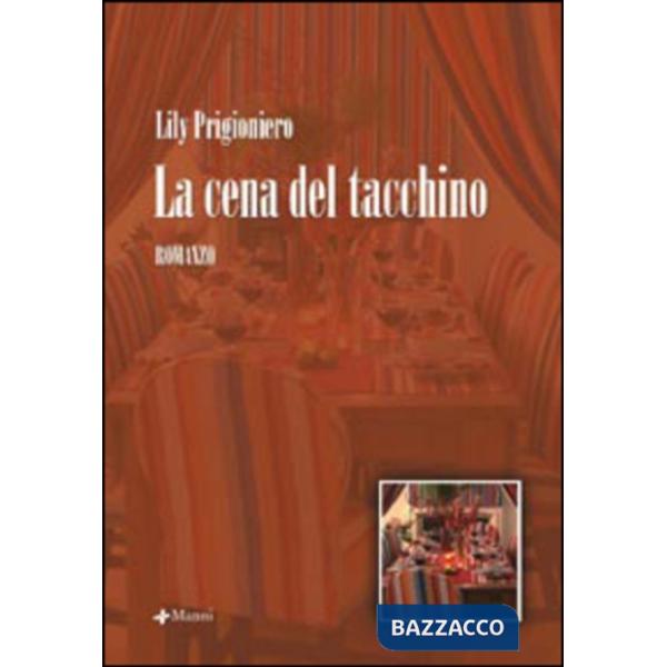 Cena del tacchino (La)