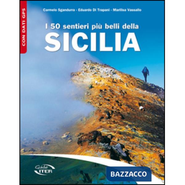 50 sentieri più belli della Sicilia (I)