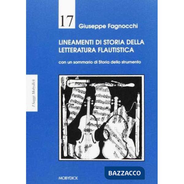 LINEAMENTI DI STORIA DELLA LETTERATURA FLAUTISTICA