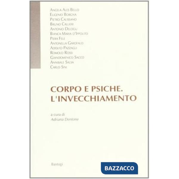 Corpo e psiche. L'invecchiamento