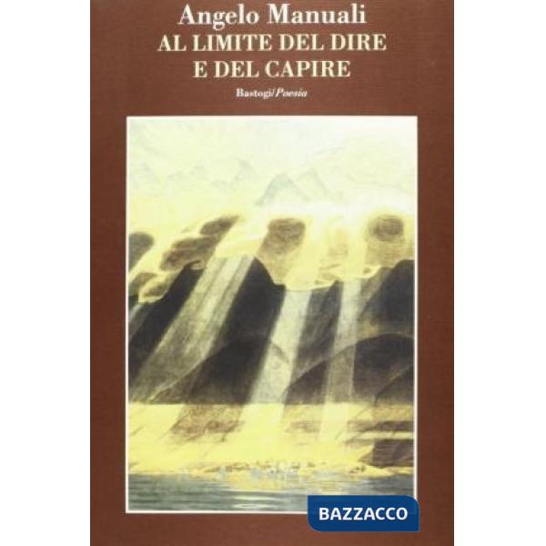 Al limite del dire e del capire