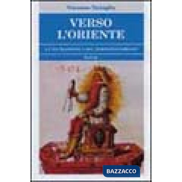 Verso l'Oriente