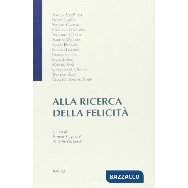 Alla ricerca della felicità