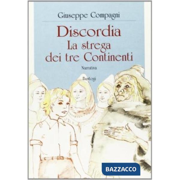Discordia la strega dei tre continenti