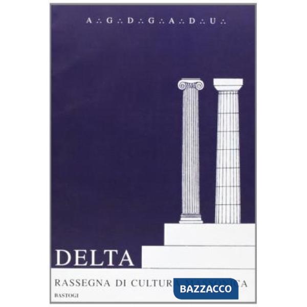 Delta. Rassegna di cultura massonica. Vol. 5