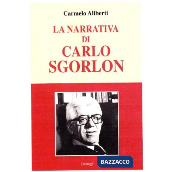Narrativa di Carlo Sgorlon (La)