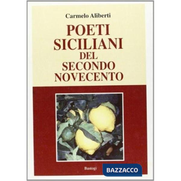 Poeti siciliani del secondo Novecento