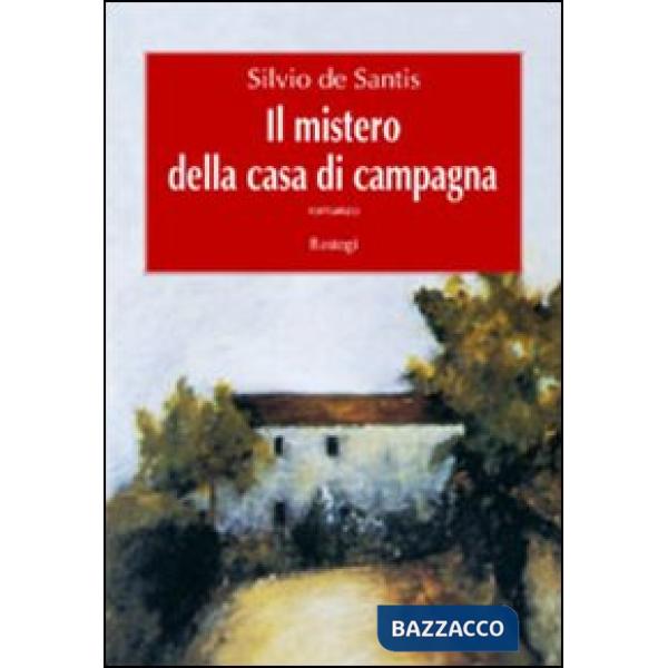 Mistero della casa di campagna (Il)