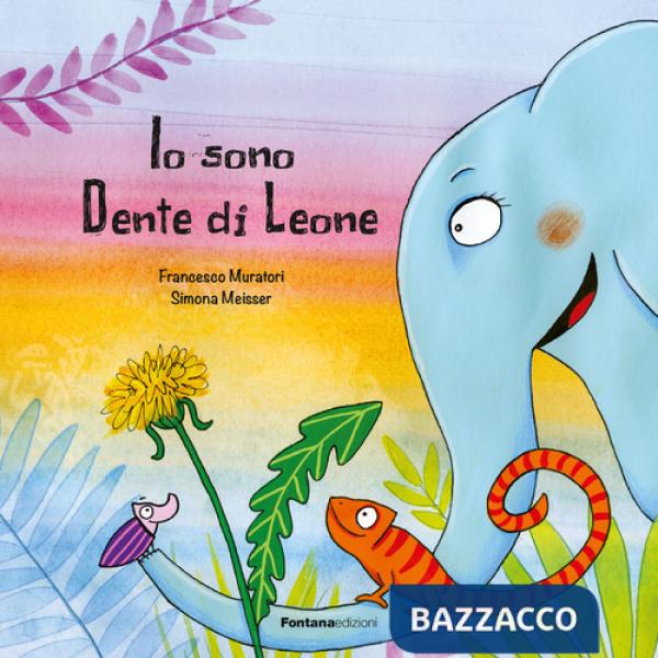 Io sono Dente di Leone