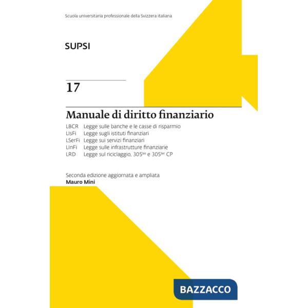 Manuale di diritto finanziario. SUPSI. Ediz. ampliata. Vol. 17