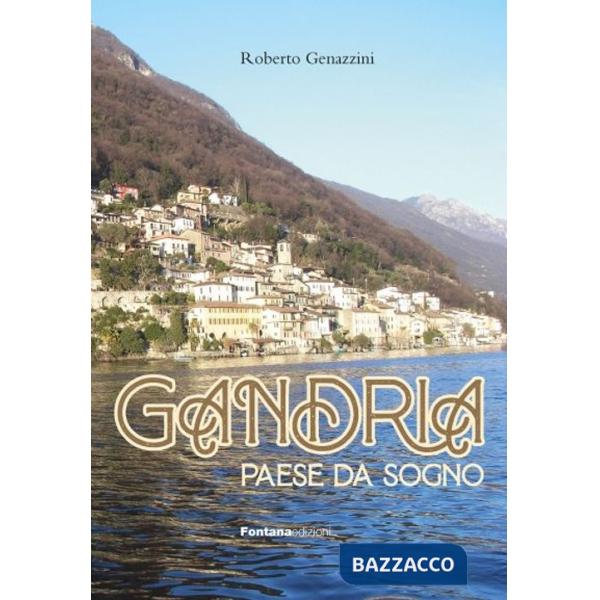 Gandria paese da sogno
