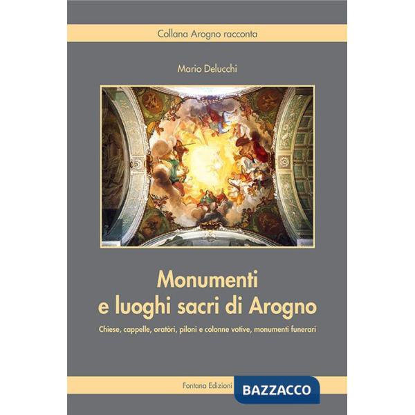 Monumenti e luoghi sacri di Arogno