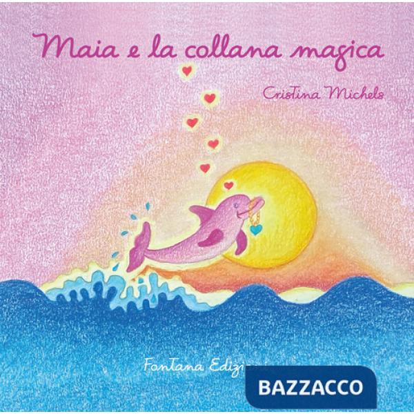 Maia e la collana magica