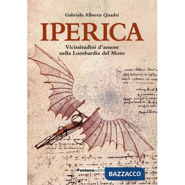 Iperica. Vicissitudini d'amore nella Lombardia del Moro