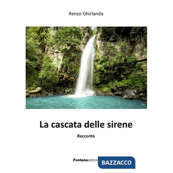 Cascata delle sirene (La)