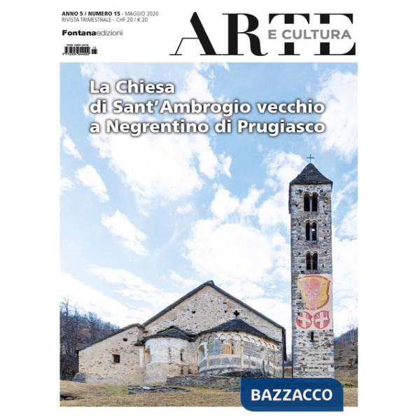 Arte e cultura (2020). Vol. 15: La chiesa di Sant'Ambrogio vecchio a Negrentino di Prugiasco