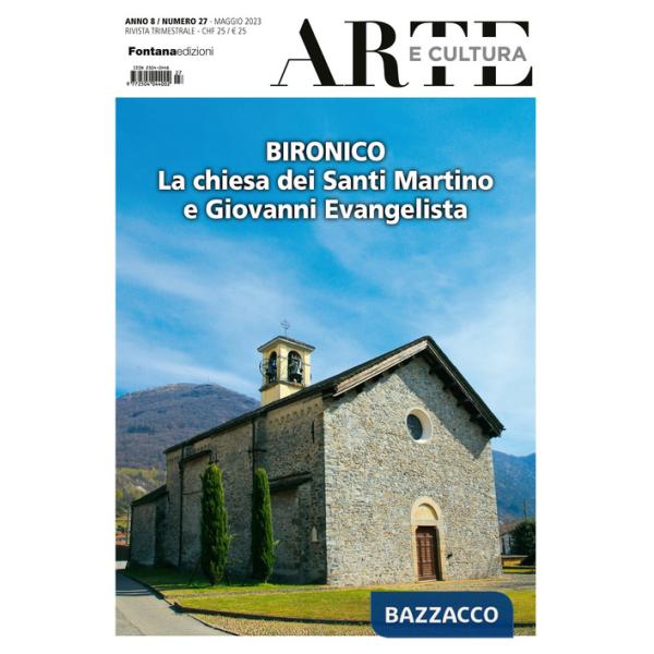 Arte e cultura (2023). Vol. 27: Bironico. La chiesa dei Santi Martino e Giovanni Evangelista