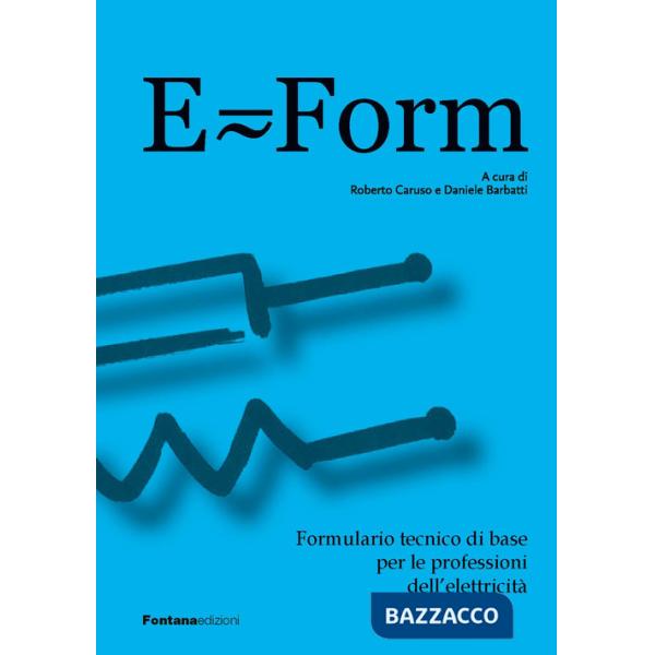 E-Form. Formulario tecnico di base per le professioni dell'elettricità