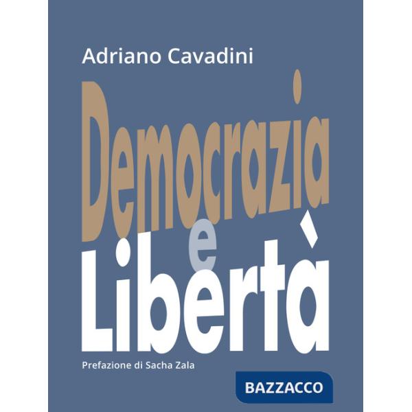 Democrazia e libertà