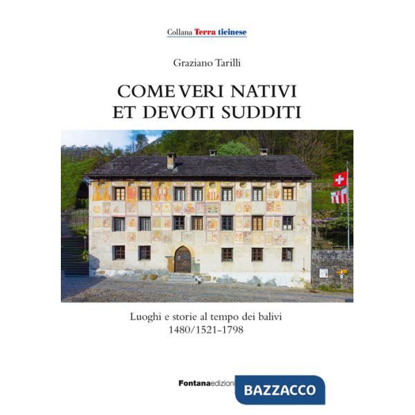 Come veri nativi et devoti sudditi