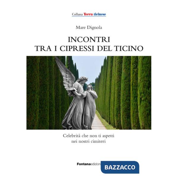 Incontri tra i cipressi del Ticino