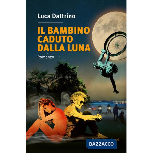 Bambino caduto dalla luna (Il)
