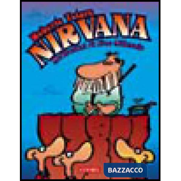 Nirvana. Meditazioni di fine millennio