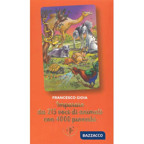 Imparare da 215 animali con 4000 proverbi
