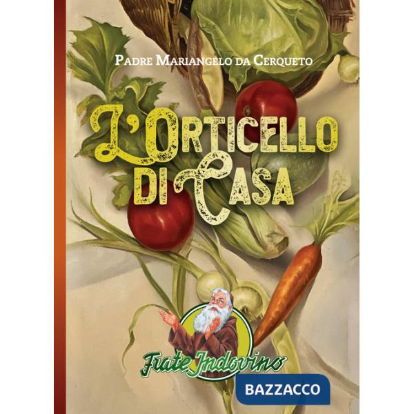 Orticello di casa (L')