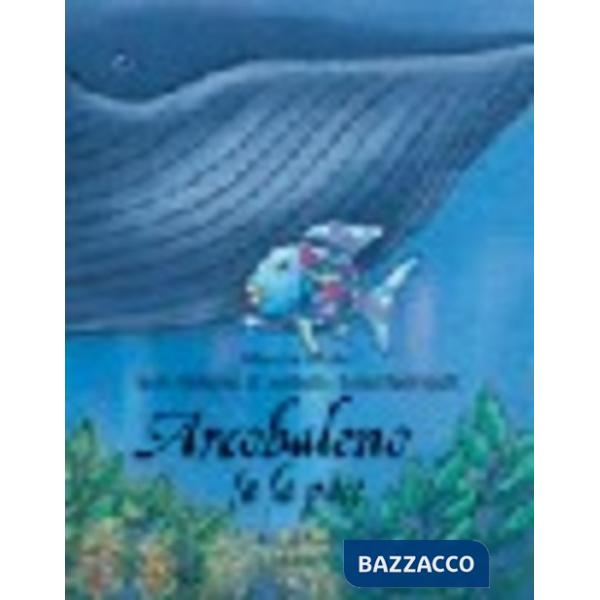 Arcobaleno fa la pace. Ediz. illustrata