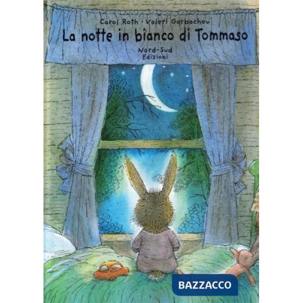 Notte in bianco di Tommaso. Ediz. illustrata (La)