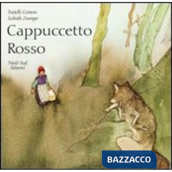 Cappuccetto Rosso. Ediz. illustrata