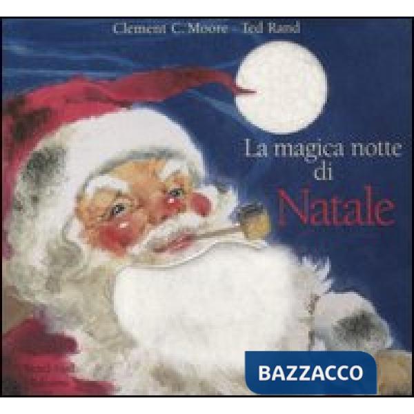 Magica notte di Natale. Ediz. illustrata (La)