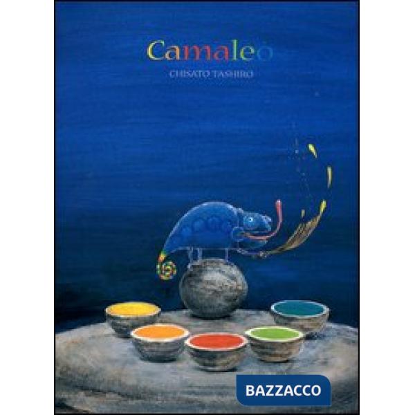 Camaleò. Ediz. illustrata