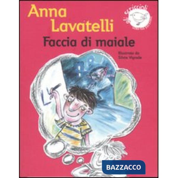 Faccia di maiale. Ediz. illustrata