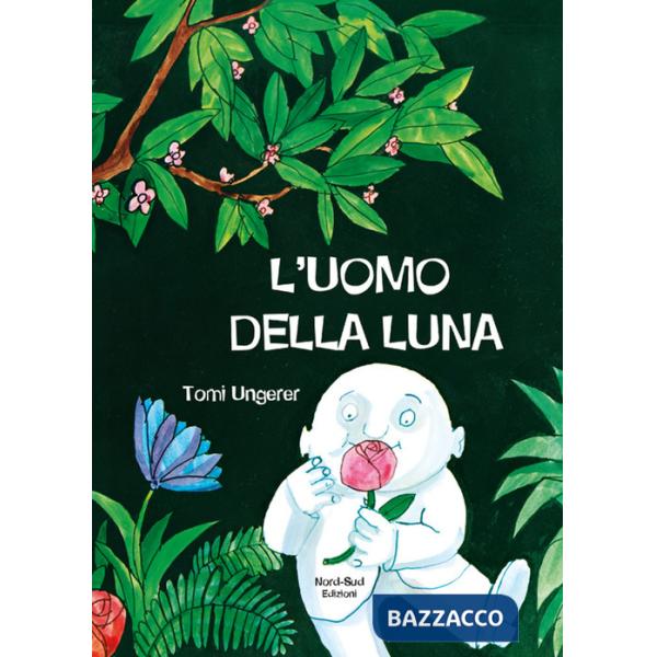 Uomo della luna. Ediz. illustrata (L')