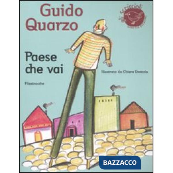 Paese che vai. Ediz. illustrata