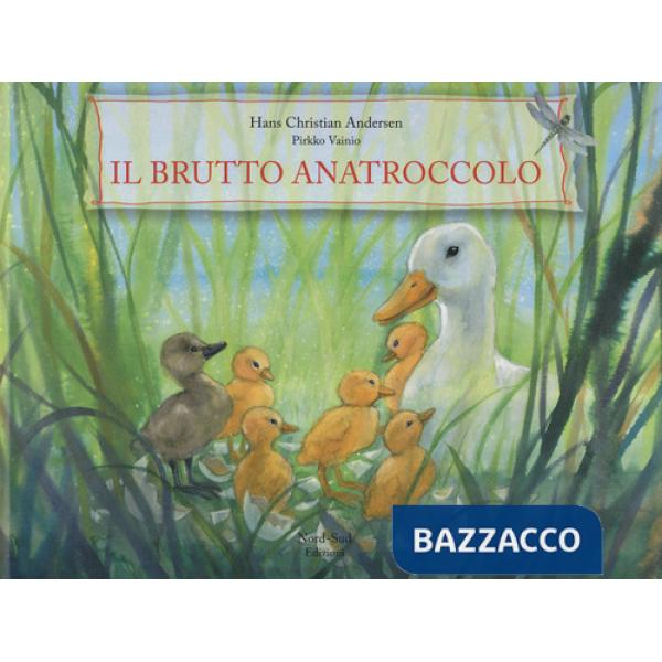 Brutto anatroccolo. Ediz. illustrata (Il)