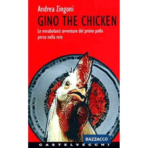 Gino the chicken