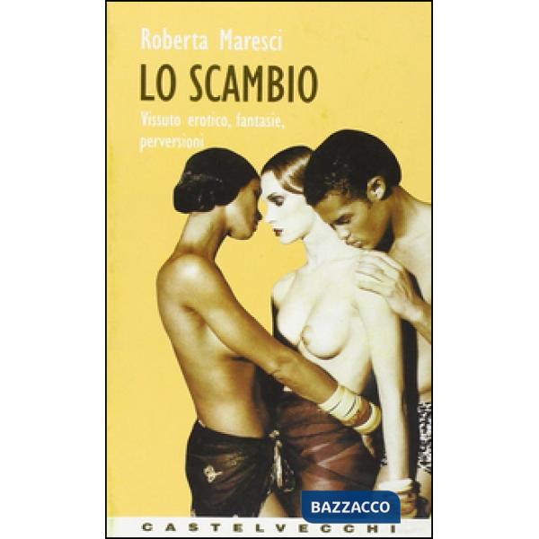 Scambio (Lo)