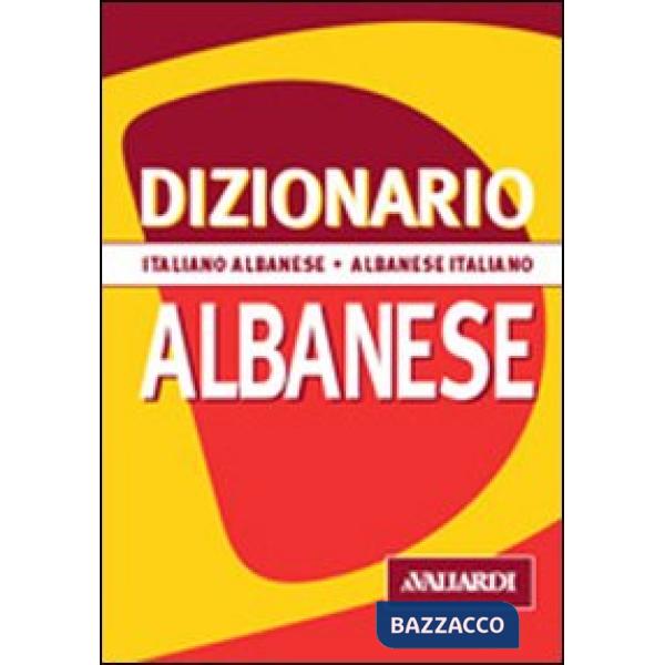 Dizionario albanese. Italiano-albanese. Albanese-italiano