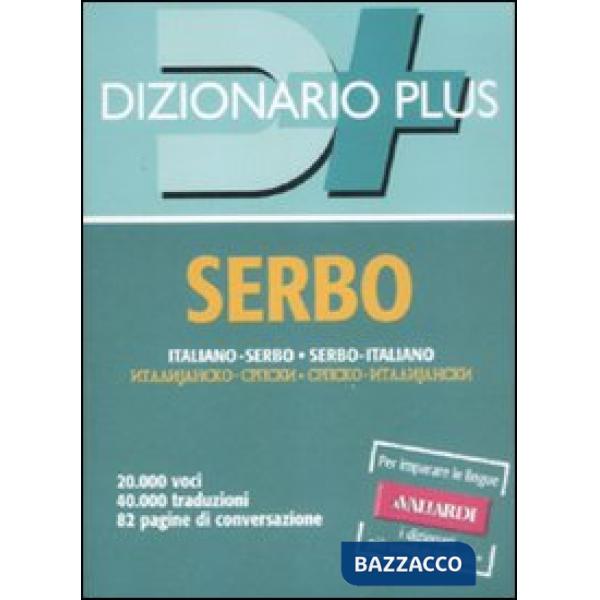 Dizionario serbo. Italiano-serbo, serbo-italiano