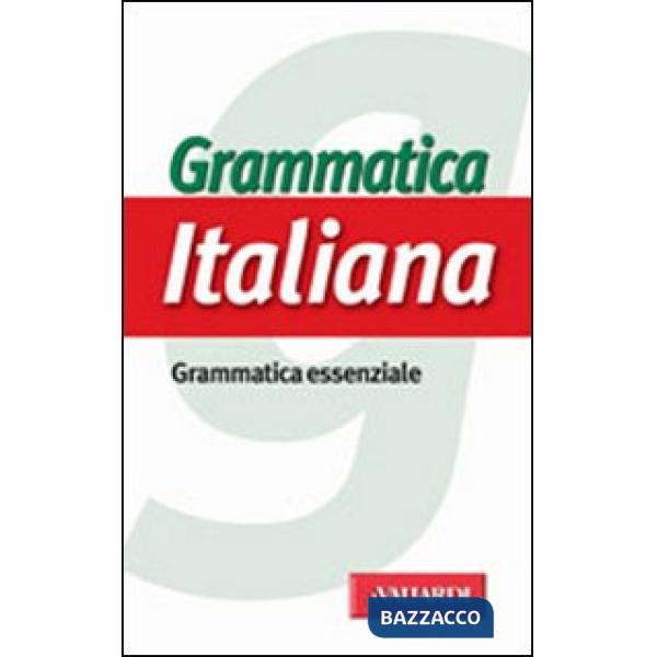 Grammatica italiana. Grammatica essenziale