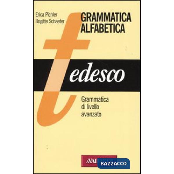 Tedesco. Grammatica di livello avanzato